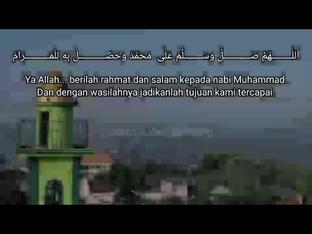 Sholawat li hushulil marom & terjemah class=