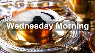 Wednesday Morning Jazz - Relax Bossa Nova Jazz Music For Great Day