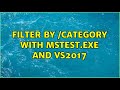 Filter by /category with mstest.exe and VS2017