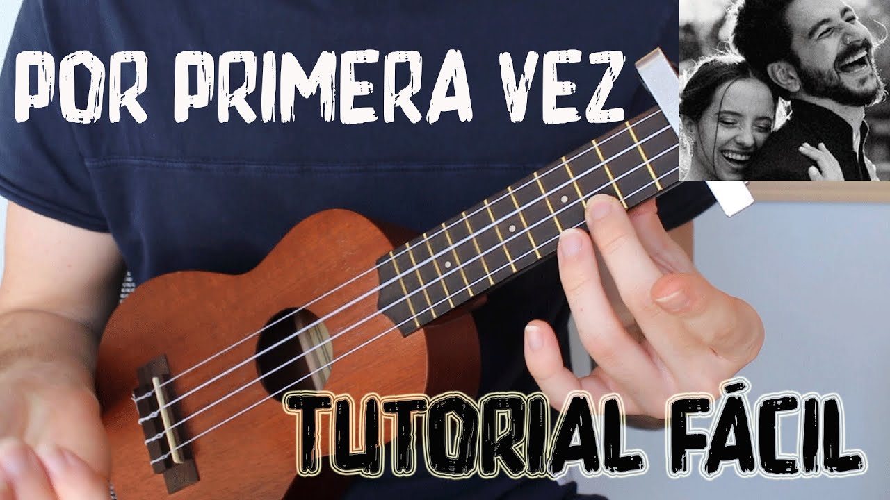 Como Tocar Por Primera Vez Camilo Evaluna En Ukelele Tutorial Facil Youtube