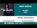 MON AMOUR Annalisa Karaoke - Strumentale/Testo