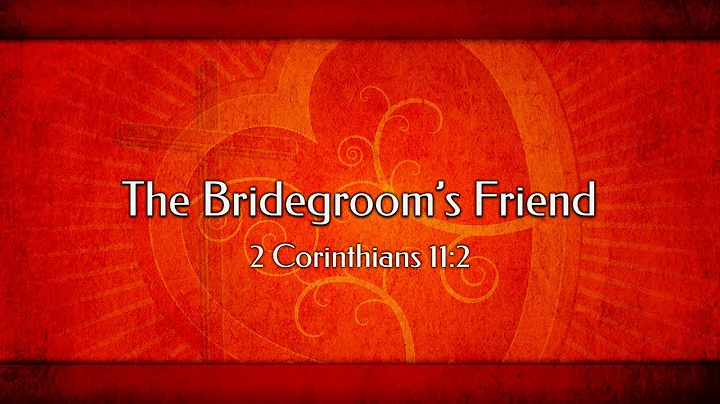 Rev. Leonard Morton, Sr. - "The Bridegroom's Friend"