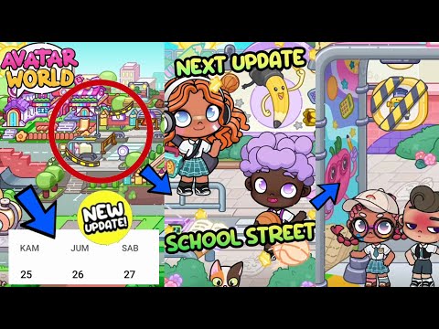 UPDATE SCHOOL STREET DI MINGGU INI, UPDATE BARU JALAN MENUJU KE SEKOLAH, AVATAR WORLD PAZU