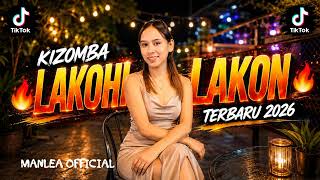 LAKOHI LAKON🔥🔥|| LAGU DANSA KIZOMBA || TIMOR LESTE 🇹🇱 🇹🇱 COVER TERBARU 2026.