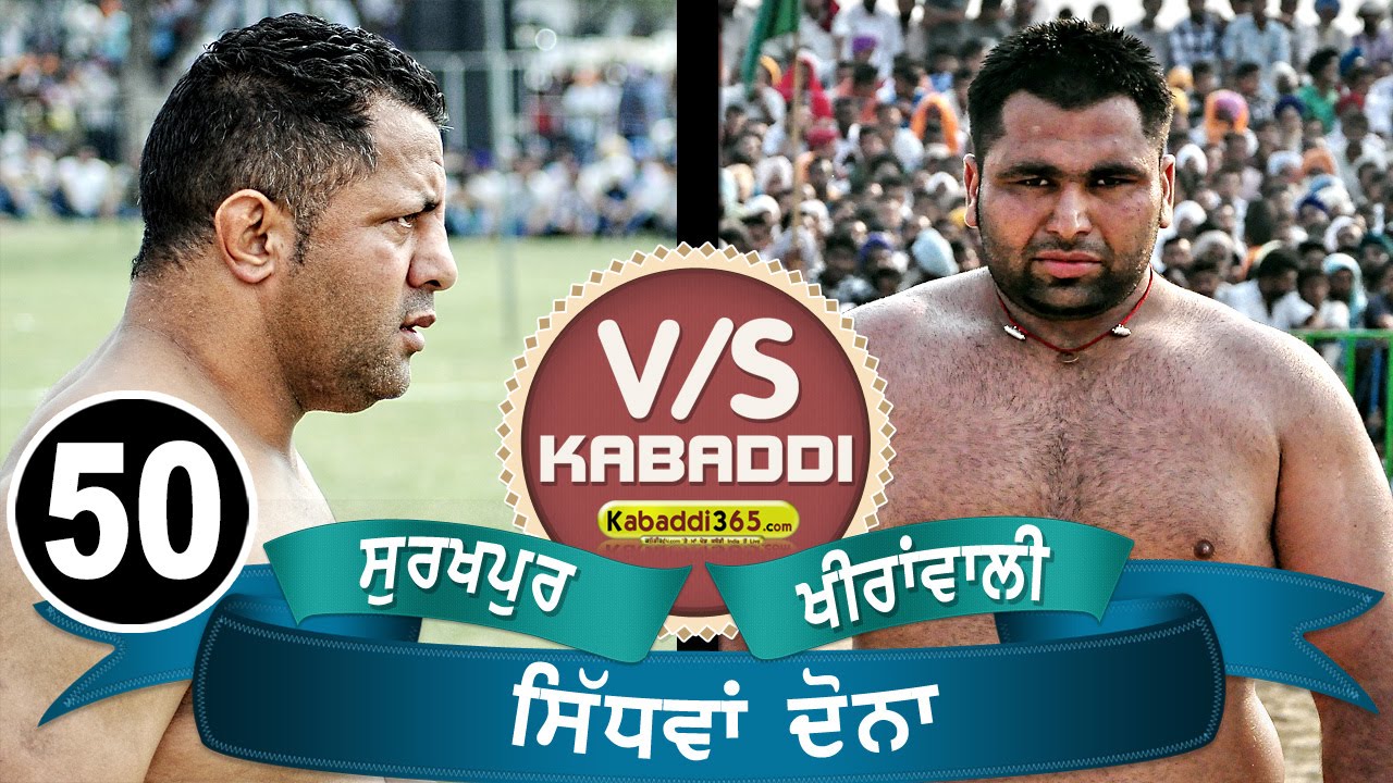 Surkhpur Vs Khiranwali Best Match in Sidhwan Dona (Kapurthala) By Kabaddi365.com