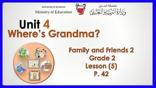 انجليزي - الصف الثاني الإبتدائي-  English - Grade 2- Unit 4- Lesson 5 P 42