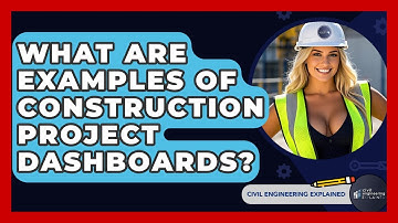 What Are Examples Of Construction Project Dashboards? - Civil Engineering Explained