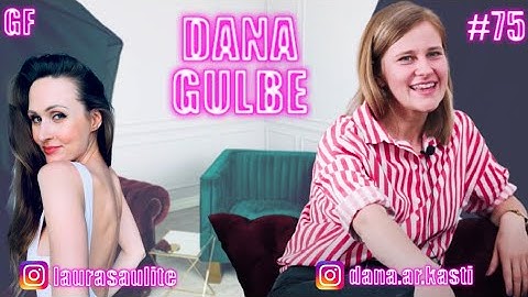 #75 Dana Gulbe par zīmolu "Dana ar kasti", KonMari metodi, grāmatu rakstīšanu un viltvārža sindromu.
