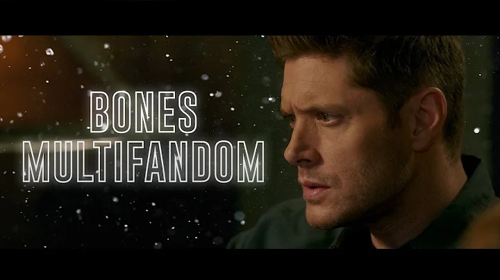 Multifandom || Bones ft. Imagine Dragons (400 SUBS SPECIAL)