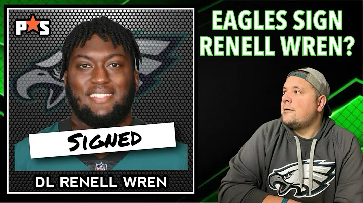 Eagles Sign DT Renell Wren as 4th Defensive Tackle...