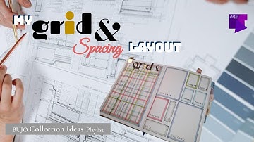 Bullet Journal collection ideas: My grid and Spacing Layout