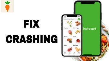 How To Fix And Solve Crashing On Instacart App | Final Solution
