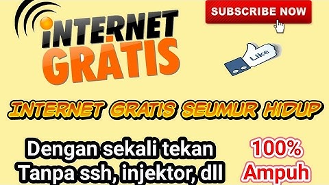 Internet gratis dengan sekali tekan tanpa ssh, injektor dll. Di jamin ampuh