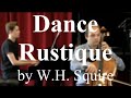 Dance Rustique by William H Squire | Learn to Practice Cello Series!