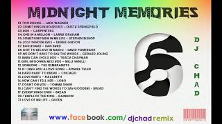 MIDNIGHT MEMORIES 6 ( DJ CHAD REMIX )
