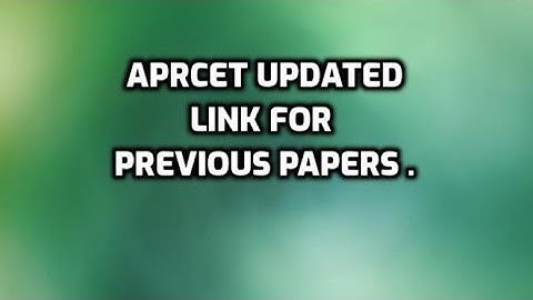 aprcet previous papers updated link .
