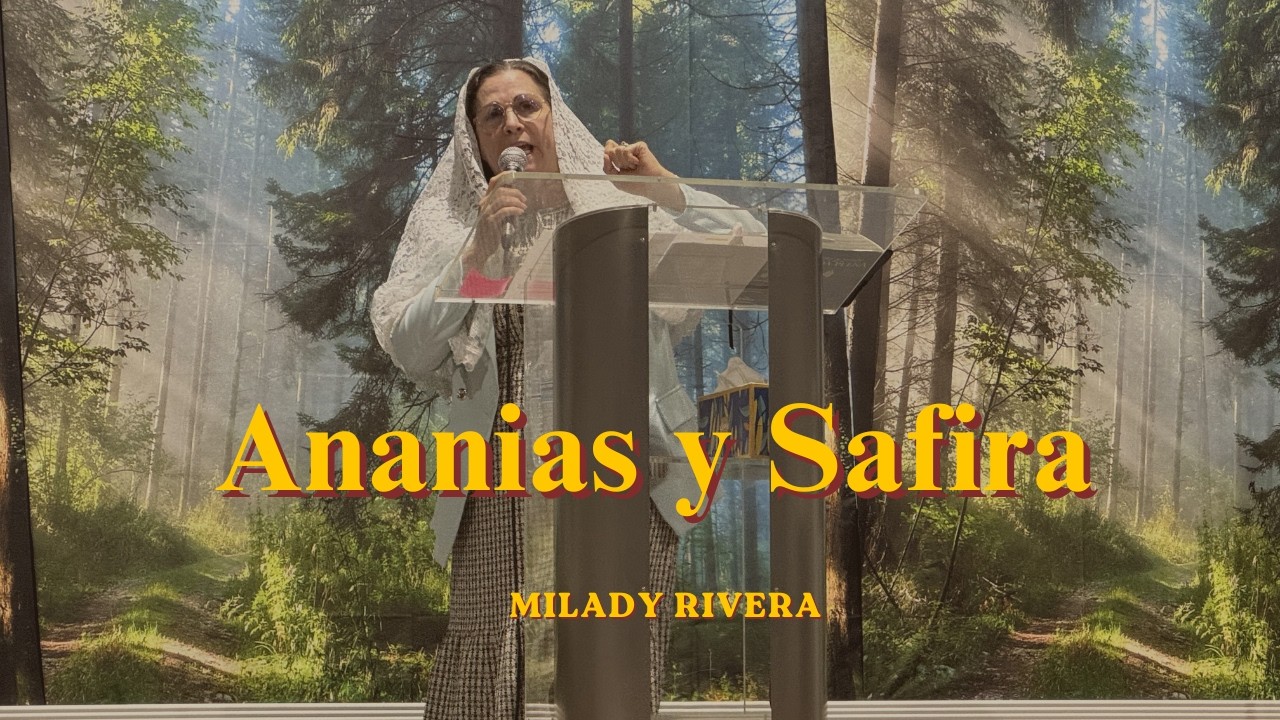 Ananias y Safira | Milady Rivera