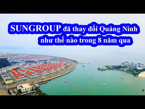 Sungroup đã kiến tạo hệ sinh thái vô cùng ĐẲNG CẤP tại Quảng Ninh