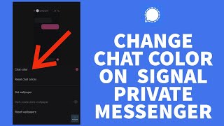 How To Change Chat Colors In Signal App (2023) | Signal Private Messenger (Full Tutorial) screenshot 5