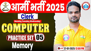 Army Bharti 2025 | Army Clerk Computer Practice Set #05 | Memory of Computer By Shivam Sir