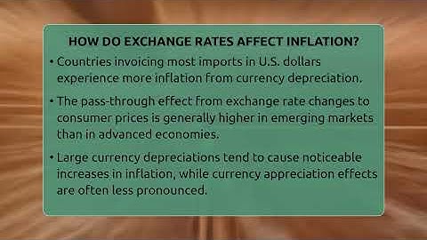 How Do Exchange Rates Affect Inflation? - Inflation Insight Channel