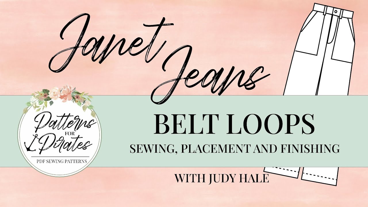 Sewing Belt Loops on the Janet Jeans with Patterns for Pirates - YouTube