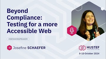 Josefine SCHAEFER: Beyond Compliance: Testing for a more Accessible Web