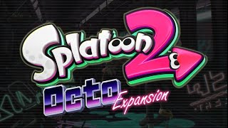 Fly Octo Fly ~ Ebb & Flow - Splatoon 2: Octo Expansion