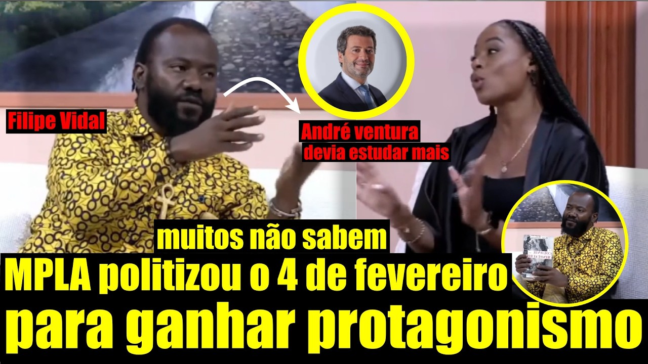 MPLA não organizou o 4 de Fevereiro “ Filipe Vidal em Debate sobre o 4 De Fevereiro