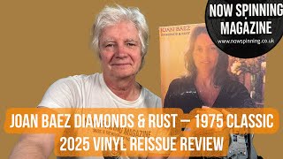 Joan Baez Diamonds & Rust 1975 - 2025 Vinyl Reissue Review