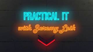 Practical It Channel Trailer 2018