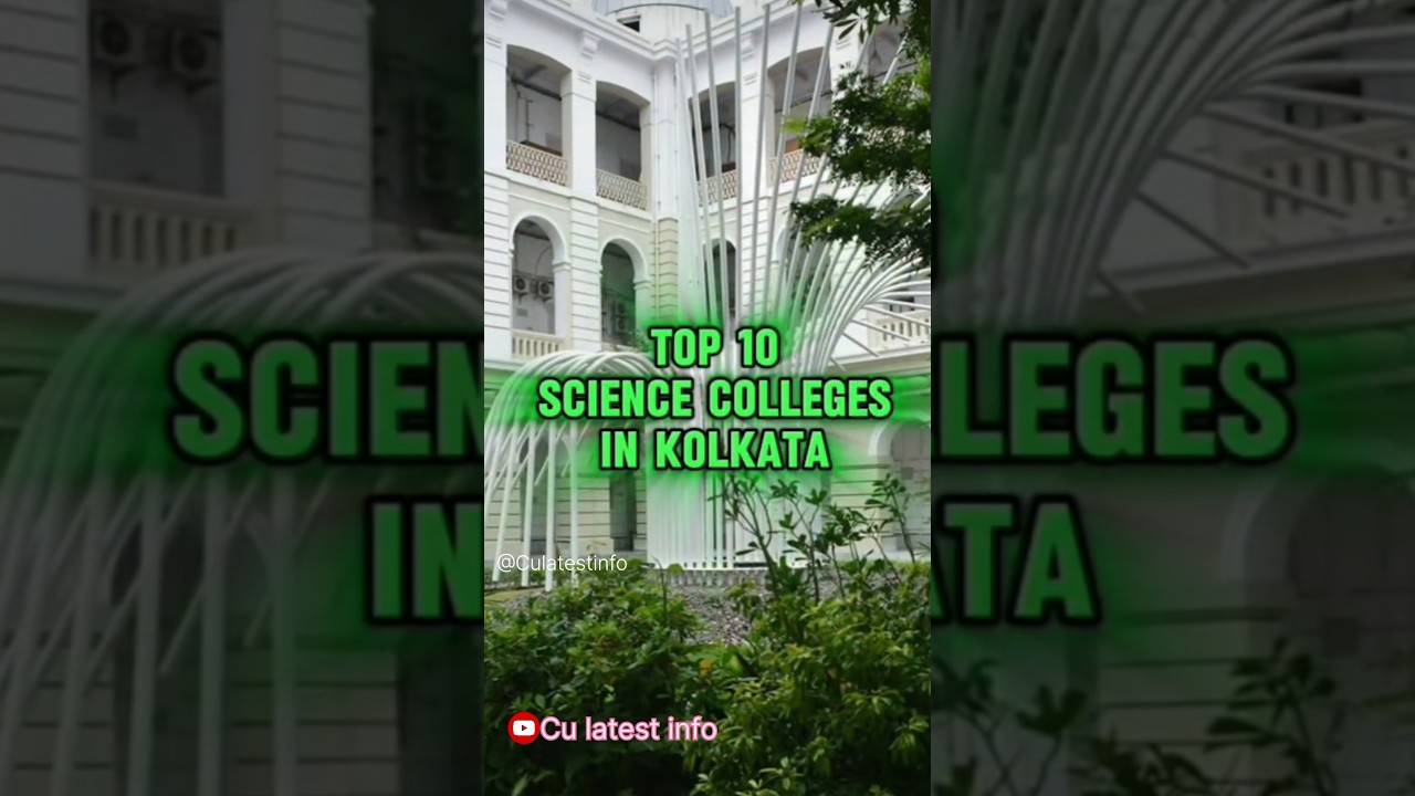 Top 10 Science Colleges in Kolkata 