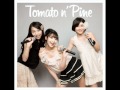 Tomato n&#39; Pine - POP SONG 2 U