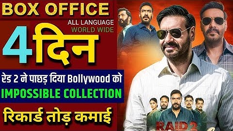 Raid 2 Box office collection, Ajay Devgan, Ritesh Deshmukh, RAID 2 3rd day collection worldwide,