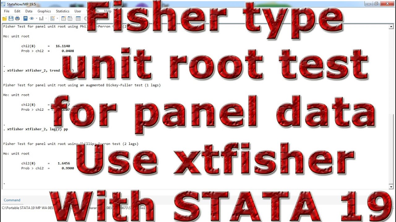Fisher type unit root test for panel data Use xtfisher With STATA 19