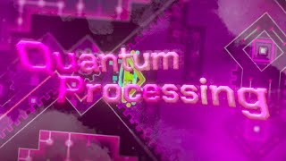 Quantum Processing 100% // Riot