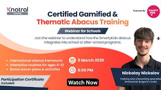 Certified Gamified Abacus Training for Schools | SmartyKids Program Webinar Recording