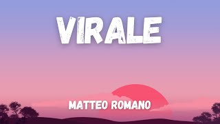 Video thumbnail of "Matteo Romano - Virale (Testo/Lyrics) (Sanremo 2022)"