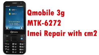 Qmobile 3g1 mtk 6272 imei repair with cm2 new method 2021