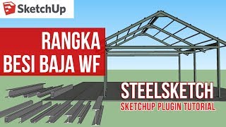 Membuat Rangka Besi Baja WF - SteelSketch Plugin - Sketchup screenshot 3