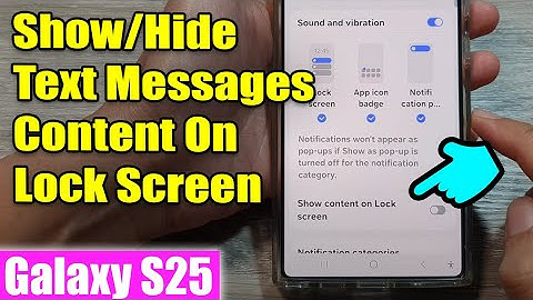Galaxy S25/S25+/Ultra: How to Show/Hide Text Messages Content On Lock Screen