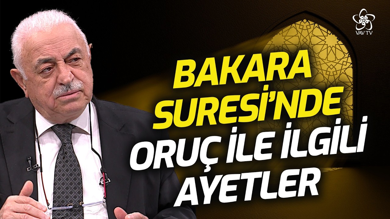 Bakara Suresi'nde Oruç İle İlgili Ayetler | Mustafa Akgül