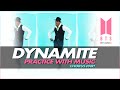 BTS - Dynamite | Practice with music - Dance tutorial | Chorus part