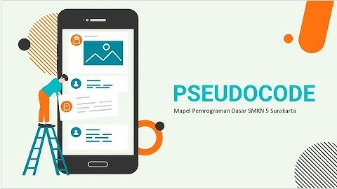 VIDEO PEMBELAJARAN MATERI ALGORITMA PSEUDOCODE INFORMATIKA KELAS X