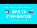 How to Do Stop Motion with Judah #judahslegoadventures