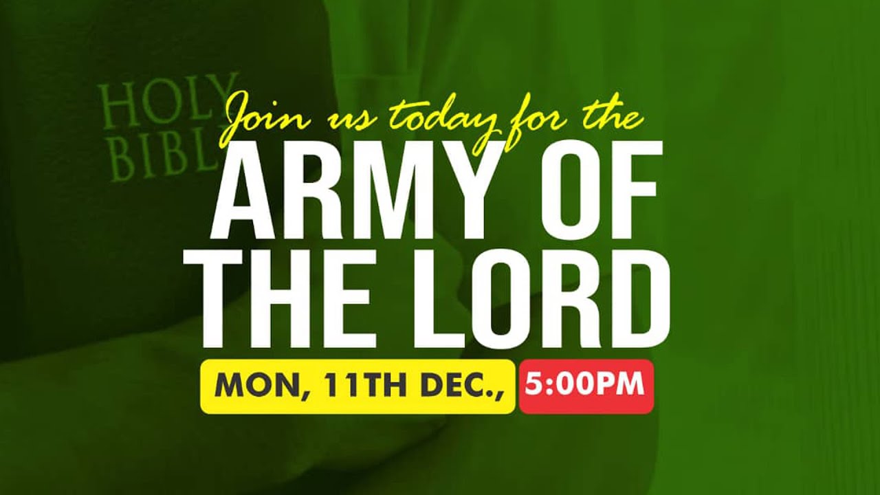 army-of-the-lord-monday-11th-december-2023-youtube