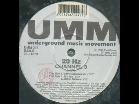 Channel 3 (4) — Channel 3 - 20 Hz Morris (Extended Mix)