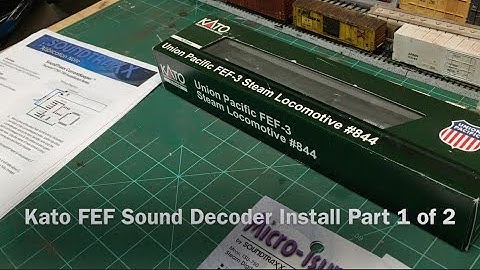 Kato FEF Sound Decoder Installation Part 1 of 2