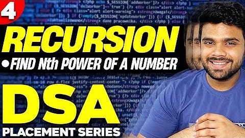 Ep4 - Find Nth power of a number using recursion | DSA series | Code available in description