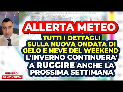 Video ALLERTA METEO, tutti i dettagli sulla nuova ondata di GELO e NEVE del weekend. E a lungo termine...